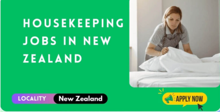 Housekeeper Jobs in New Zealand With Visa Sponsorship 2025