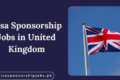 Visa Sponsorship Jobs in United Kingdom