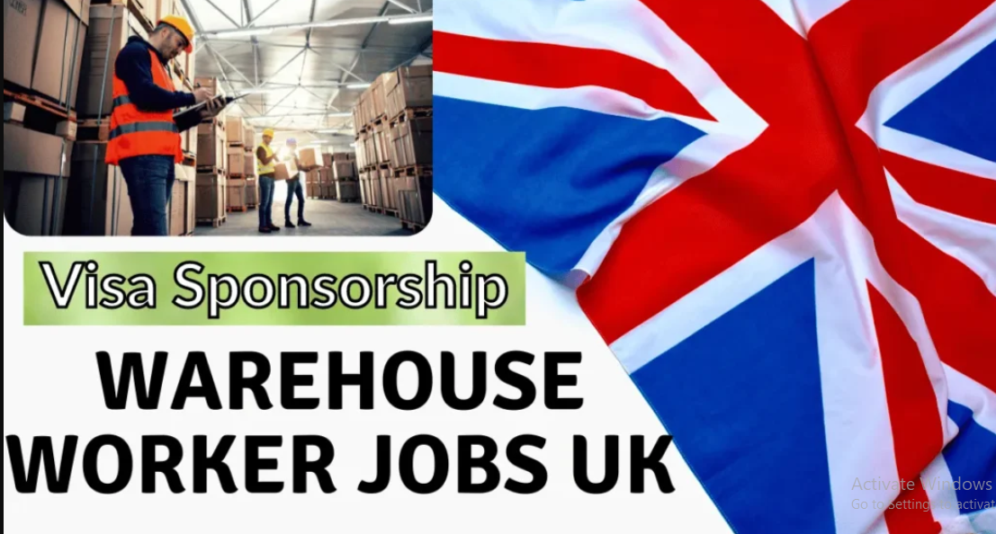 Warehouse Jobs in UK With Visa Sponsorship